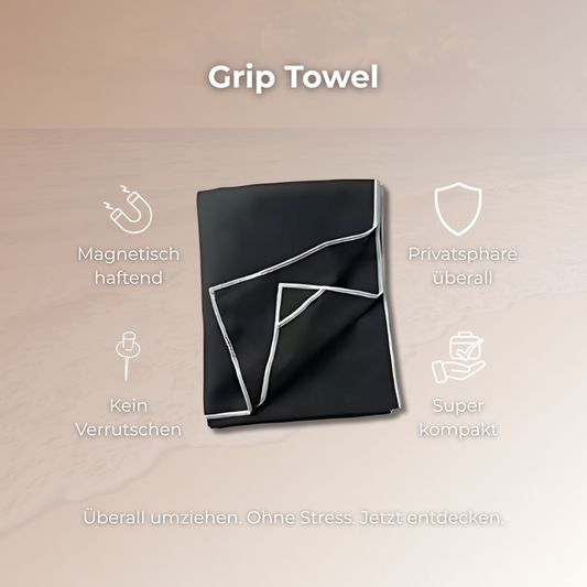 Grip Towl – Das Handtuch, das bleibt, wo du es brauchst